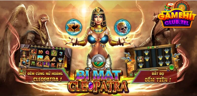 Kinh nghiệm nuôi hũ Cleopatra hitclub online