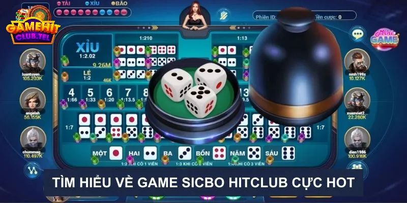 Sicbo hitclub là game cá cược thú vị hàng đầu